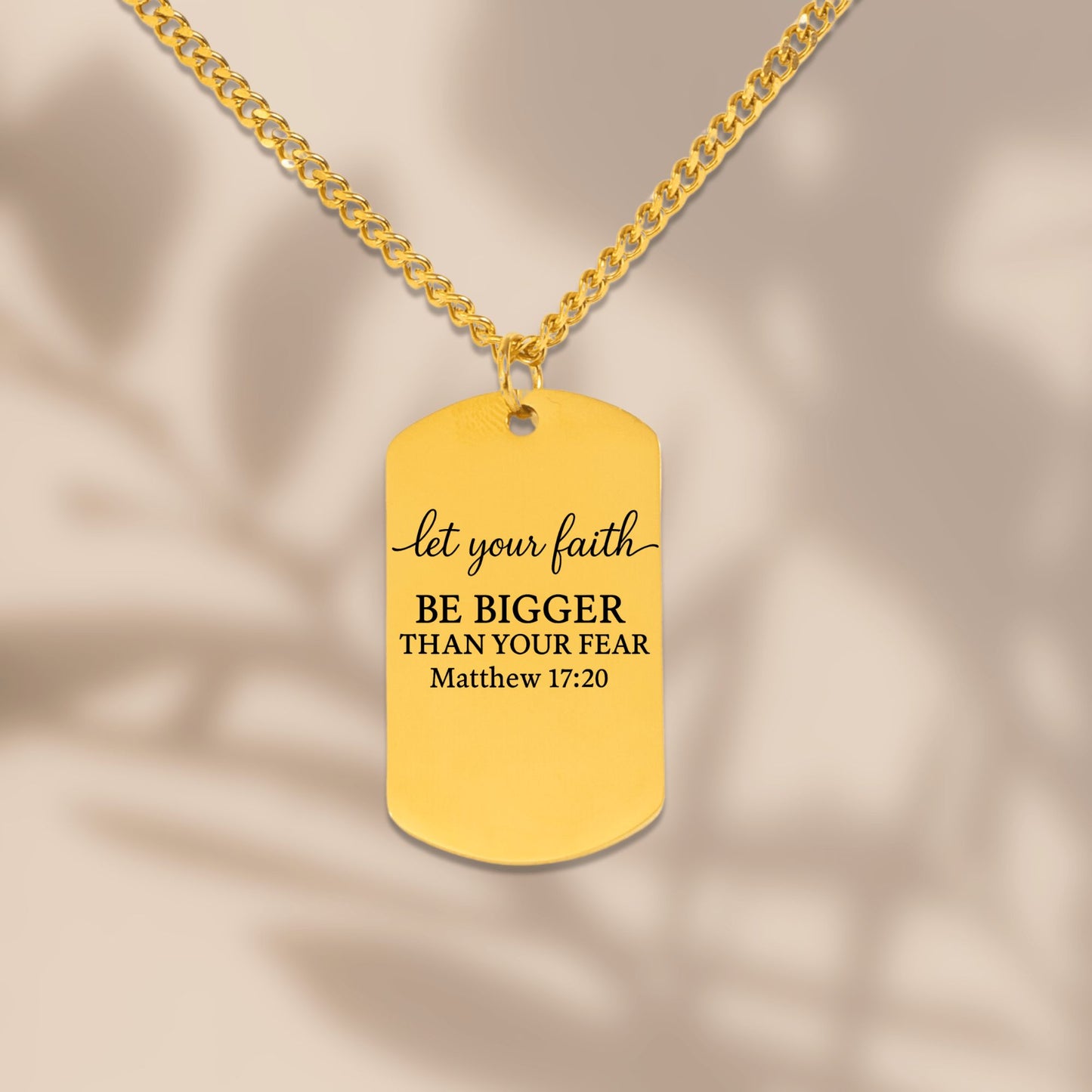 Let Your Faith Be Bigger — Christian Cuban Tag Necklace (Matthew 17:20)