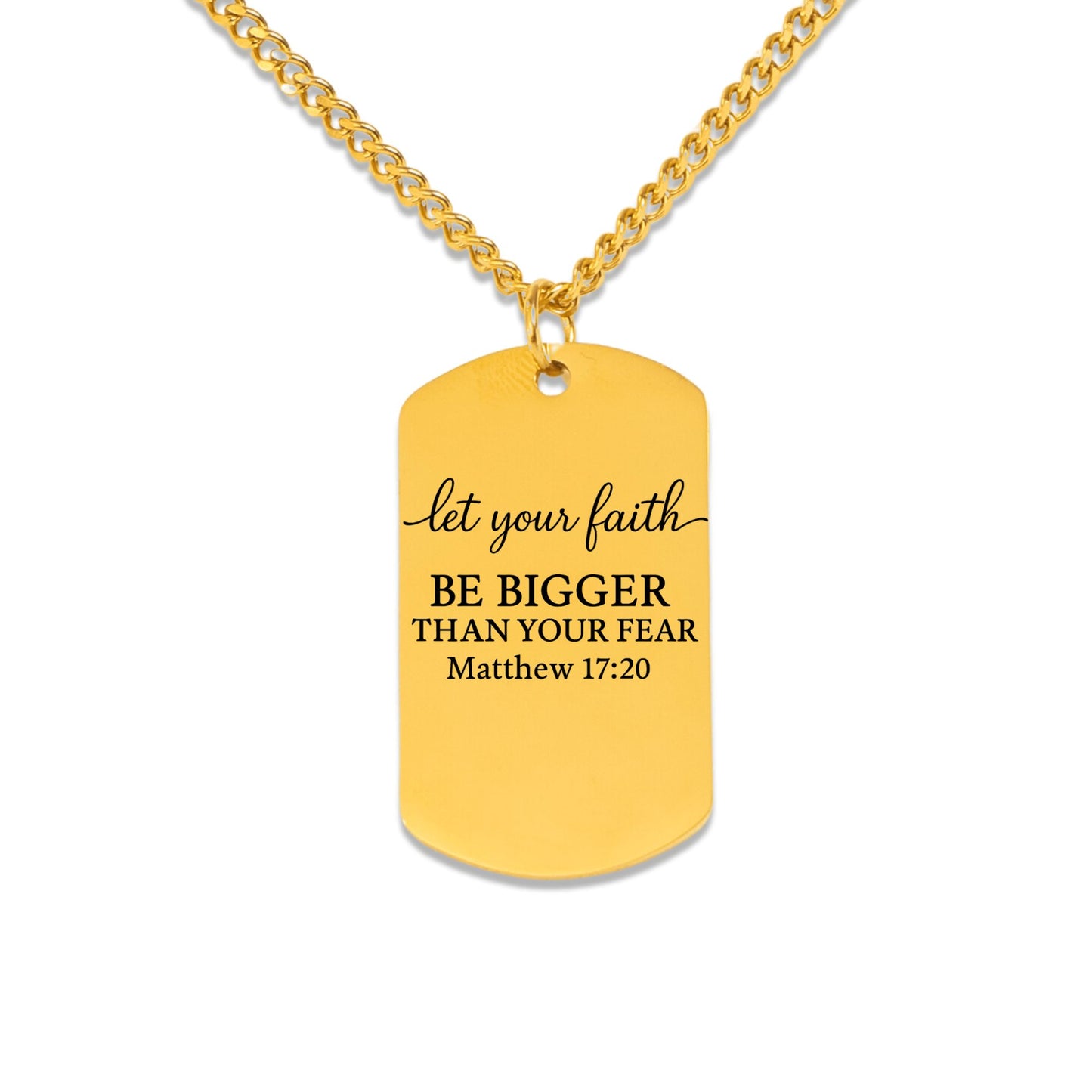Let Your Faith Be Bigger — Christian Cuban Tag Necklace (Matthew 17:20)